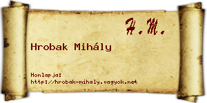 Hrobak Mihály névjegykártya